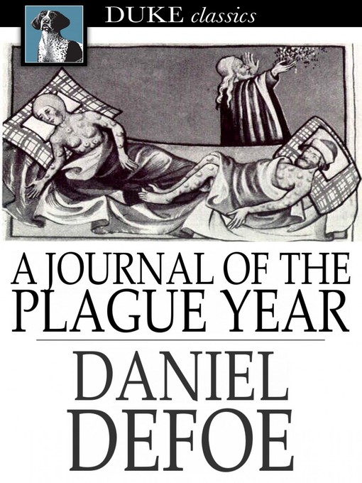 Title details for A Journal of the Plague Year by Daniel Defoe - Available